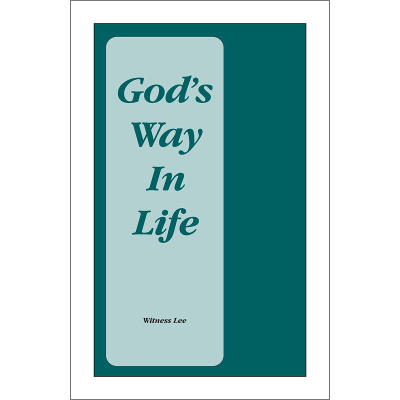 God's Way in Life