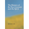 Ministry of the New Covenant and the Spirit, The