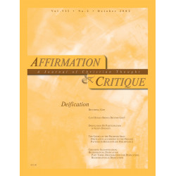 Affirmation and Critique, Vol. 07, No. 2, October 2002 - Deification