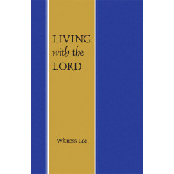 Living with the Lord