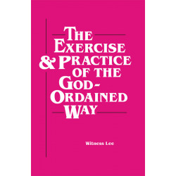 Exercise and Practice of the God-Ordained Way, The