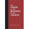 Vision of the Building of the Church, The