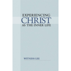 Experiencing Christ as the...