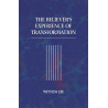 Believer's Experience of Transformation, The