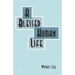 Blessed Human Life, A