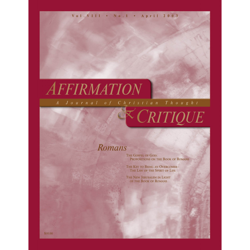 Affirmation and Critique, Vol. 08, No. 1, April 2003 - Romans