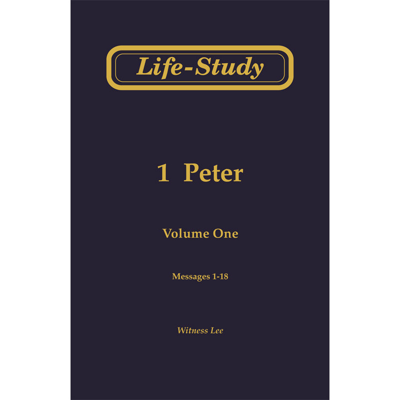 Life-Study of 1 Peter (2 volume set)