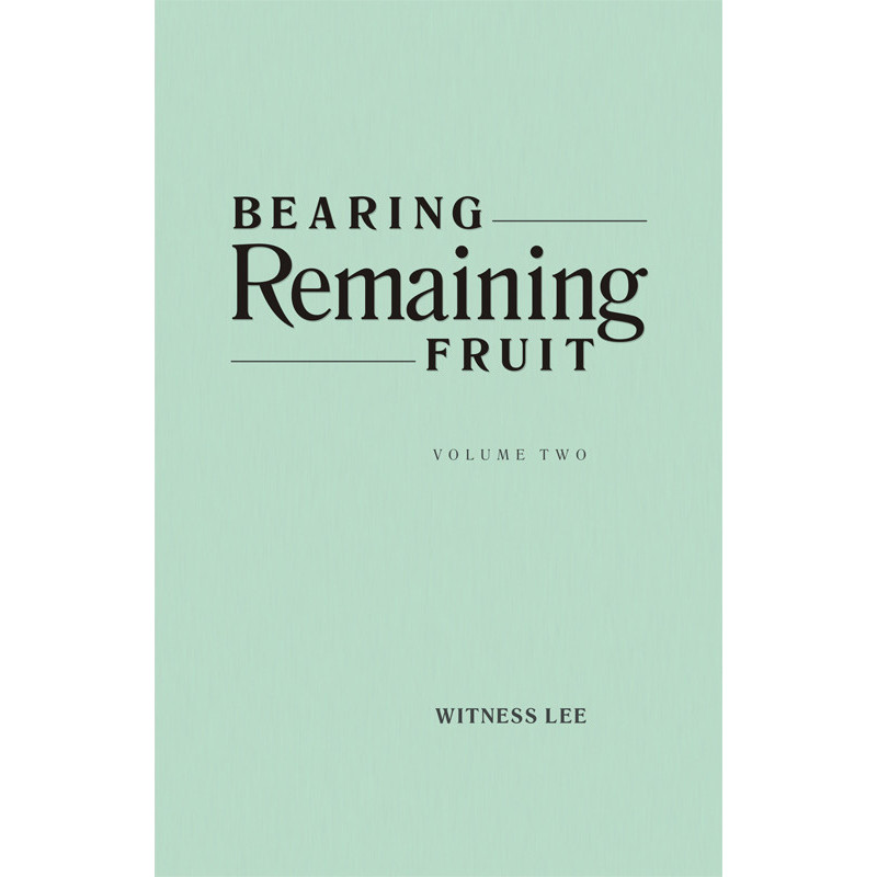 Bearing Remaining Fruit, Vol. 2