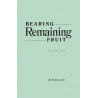 Bearing Remaining Fruit (2 volume set)