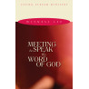 Meeting to Speak the Word of God