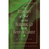 Economy of God and the Building up of the Body of Christ, The