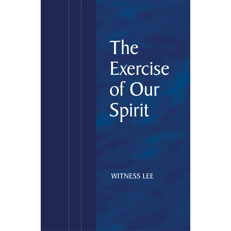 Exercise of Our Spirit, The