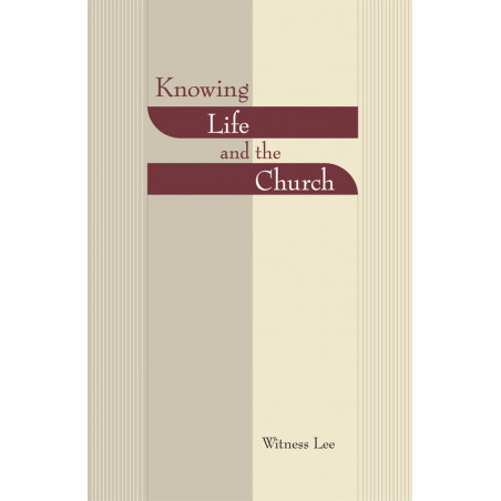 Knowing Life and the Church