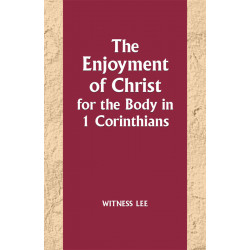 Enjoyment of Christ for the...