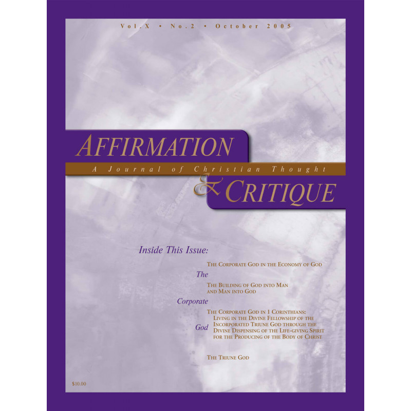 Affirmation and Critique, Vol. 10, No. 2, October 2005 - The Corporate God