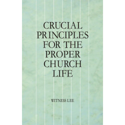 Crucial Principles for the...
