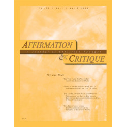 Affirmation & Critique, vol. 11, no. 1, April 2006—The Two Trees
