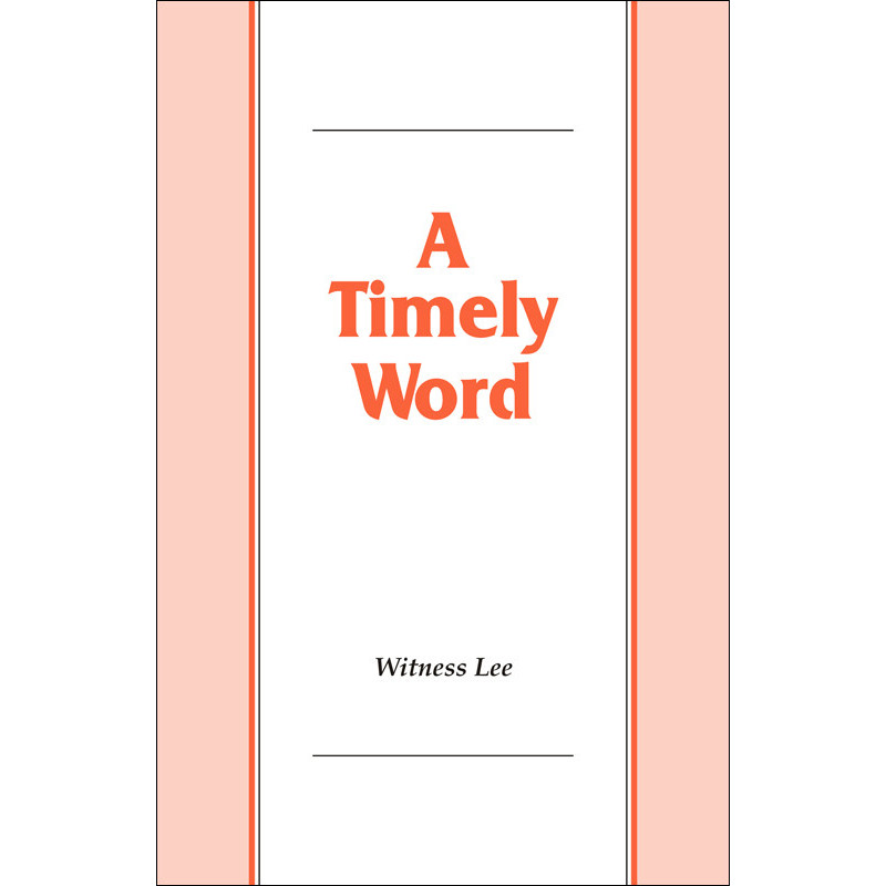 Timely Word, A