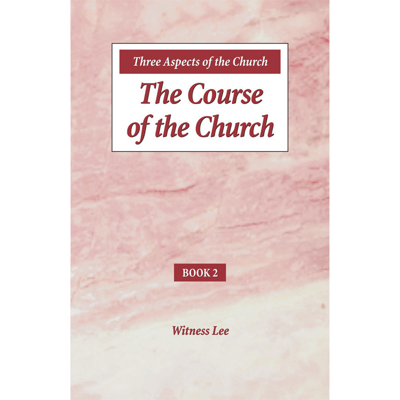 Three Aspects of the Church, Book 2: The Course of the Church