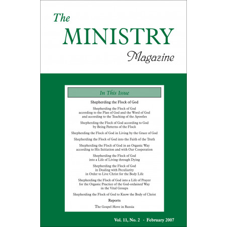 Ministry of the Word (Periodical), The, Vol. 11, No. 02, 02/2007