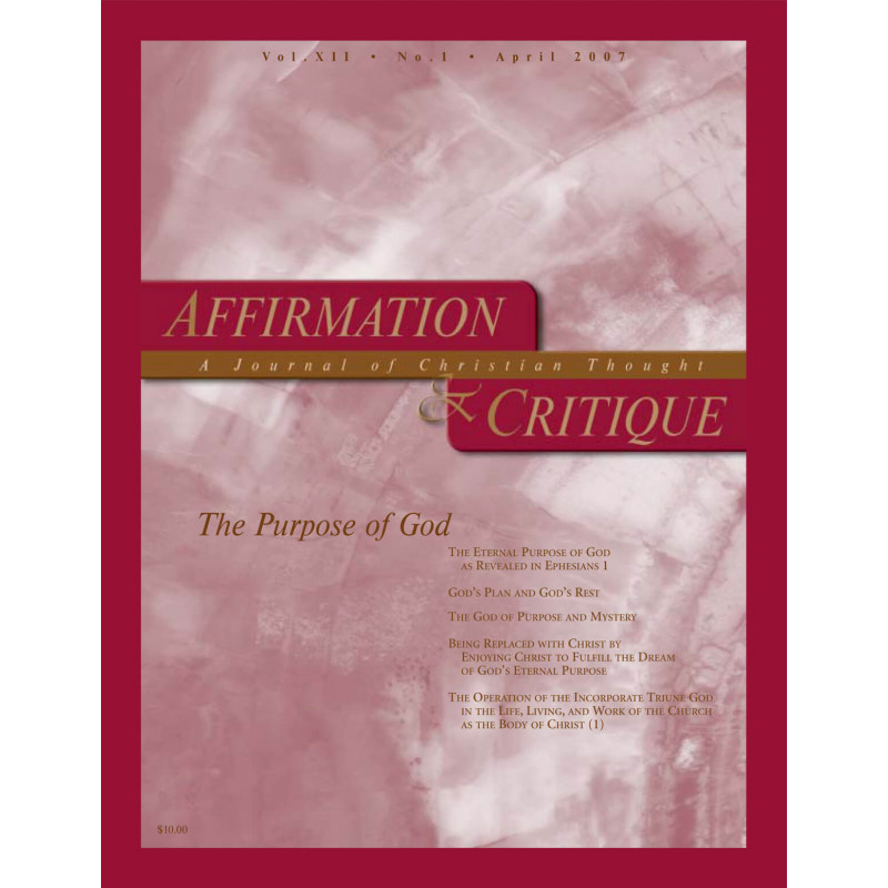 Affirmation & Critique, vol. 12, no. 1, April 2007—The Purpose of God