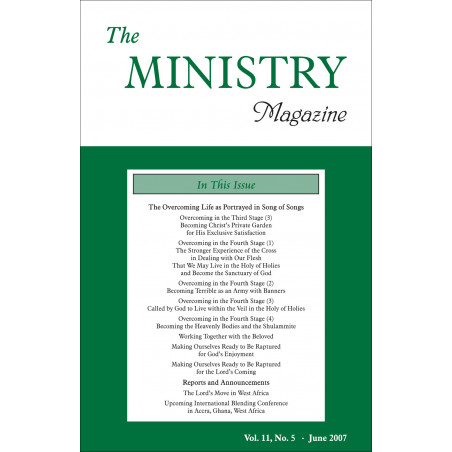 Ministry of the Word (Periodical), The, Vol. 11, No. 05, 06/2007
