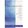 Watchman Nee—A Seer of the Divine Revelation in the Present Age
