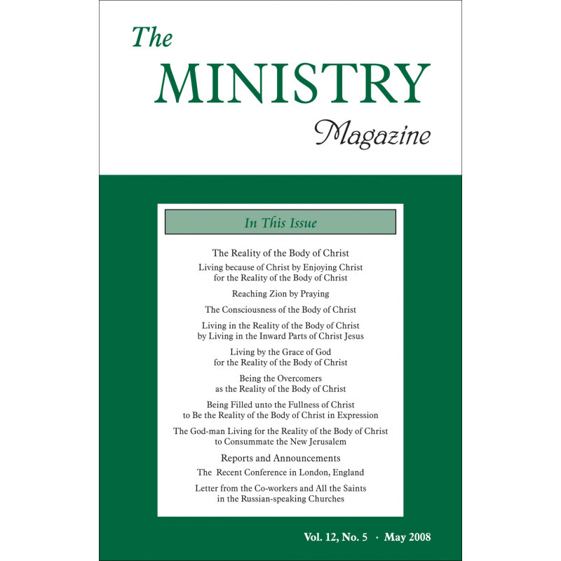 Ministry of the Word (Periodical), The, Vol. 12, No. 05, 05/2008