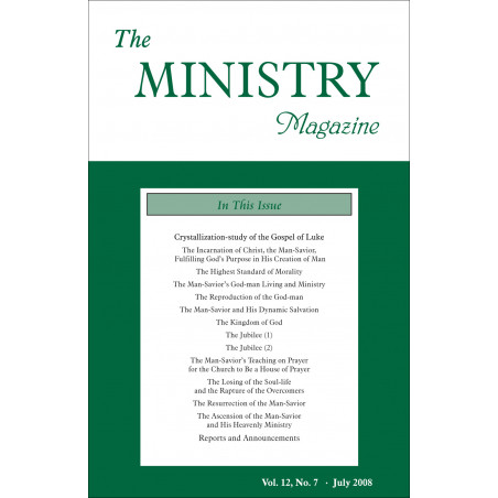 Ministry of the Word (Periodical), The, Vol. 12, No. 07, 07/2008