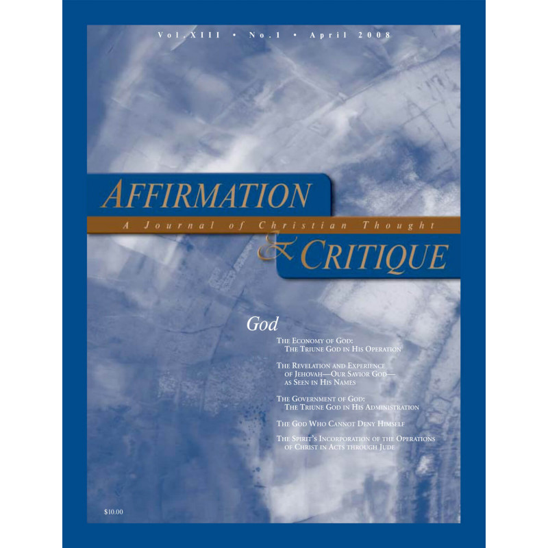 Affirmation & Critique, vol. 13, no. 1, April 2008—God