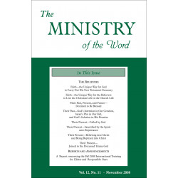 Ministry of the Word (Periodical), The, Vol. 12, No. 11, 11/2008
