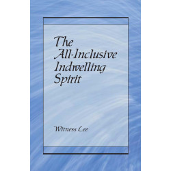 All-inclusive Indwelling Spirit, The