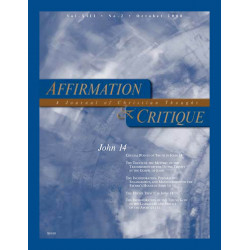 Affirmation & Critique, vol. 13, no. 2, October 2008—John 14