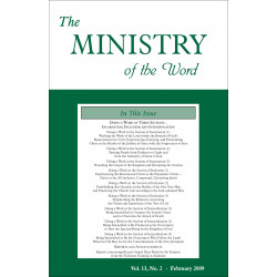 Ministry of the Word (Periodical), The, Vol. 13, No. 02, 02/2009