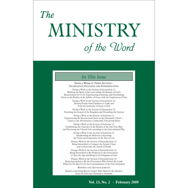 Ministry of the Word (Periodical), The, Vol. 13, No. 02, 02/2009