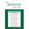 Ministry of the Word (Periodical), The, Vol. 13, No. 02, 02/2009