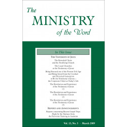 Ministry of the Word (Periodical), The, Vol. 13, No. 03, 03/2009