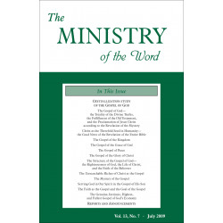 Ministry of the Word (Periodical), The, Vol. 13, No. 07, 07/2009