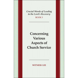 Crucial Words of Leading in the Lord's Recovery, Book 5:...