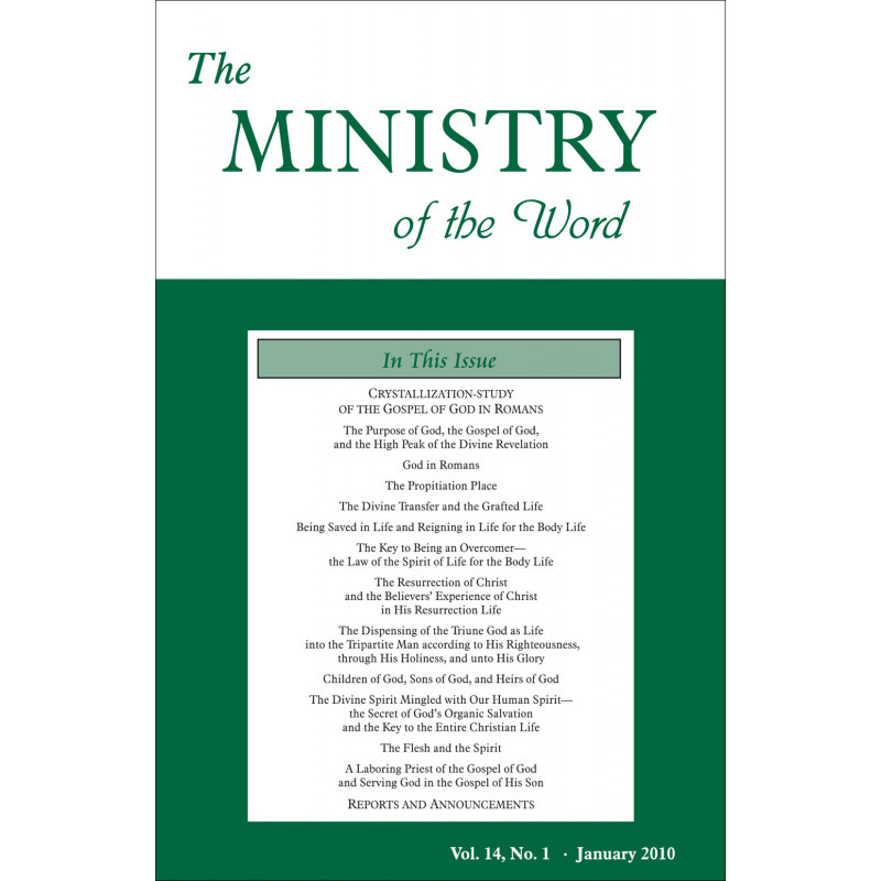 Ministry of the Word (Periodical), The, Vol. 14, No. 01, 01/2010