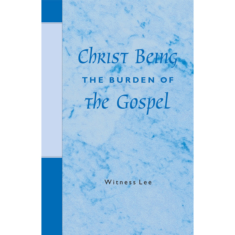 Christ Being the Burden of the Gospel