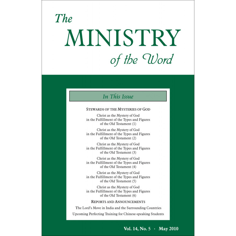 Ministry of the Word (Periodical), The, Vol. 14, No. 05, 05/2010