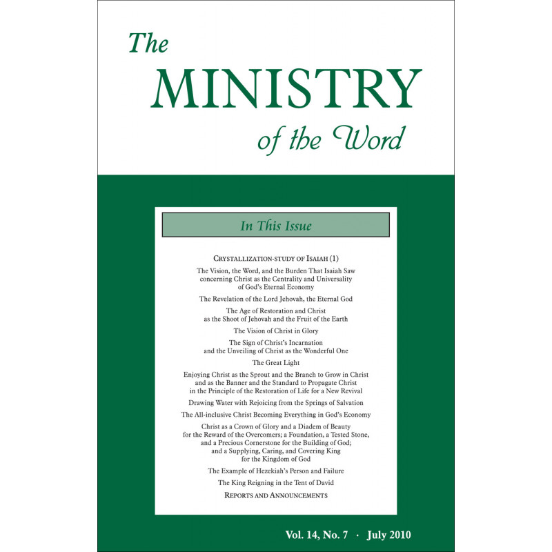 Ministry of the Word (Periodical), The, Vol. 14, No. 07, 07/2010