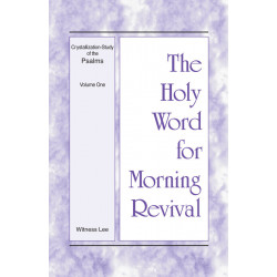 HWMR: Crystallization-Study of The Psalms, Vol. 1