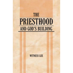 Priesthood and God's Building, The