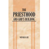 Priesthood and God's Building, The