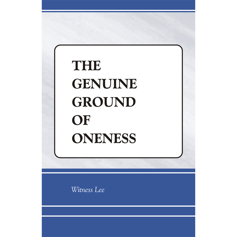 Genuine Ground of Oneness, The