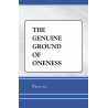 Genuine Ground of Oneness, The