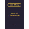 Life-study of Jeremiah, Lamentations