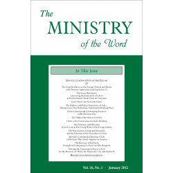Ministry of the Word (Periodical), The, Vol. 16, No. 01, 01/2012